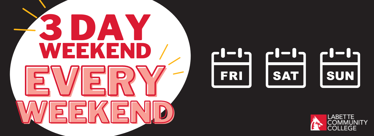 3-Day Weekend Every Weekend